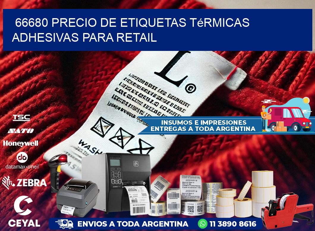 66680 precio de etiquetas térmicas adhesivas para retail