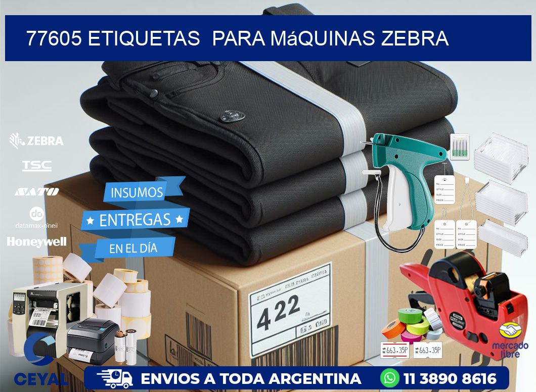 77605 etiquetas para máquinas Zebra