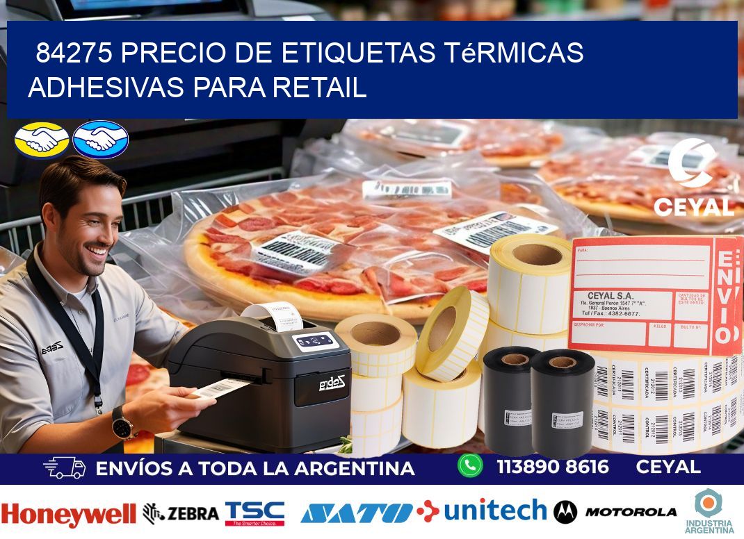 84275 precio de etiquetas térmicas adhesivas para retail