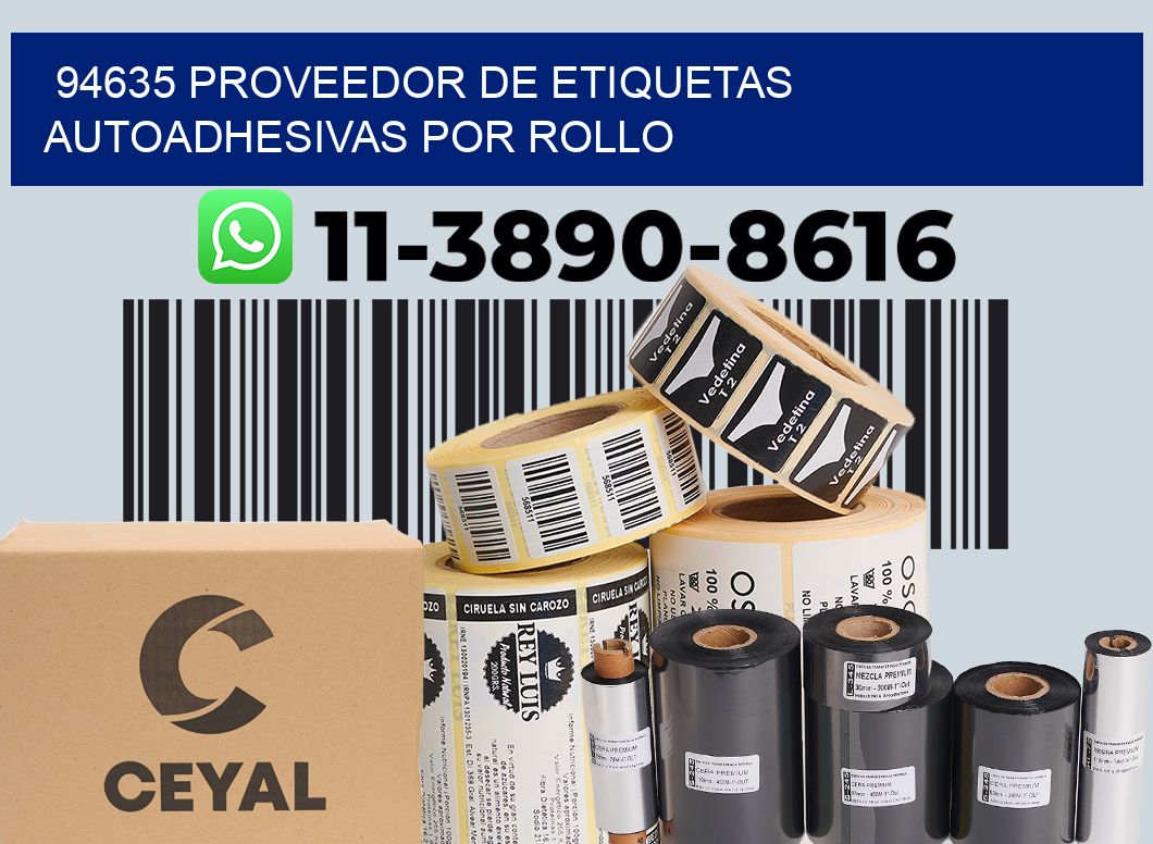 94635 proveedor de etiquetas autoadhesivas por rollo