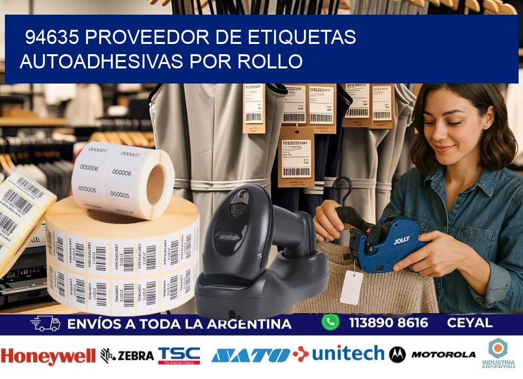 94635 proveedor de etiquetas autoadhesivas por rollo