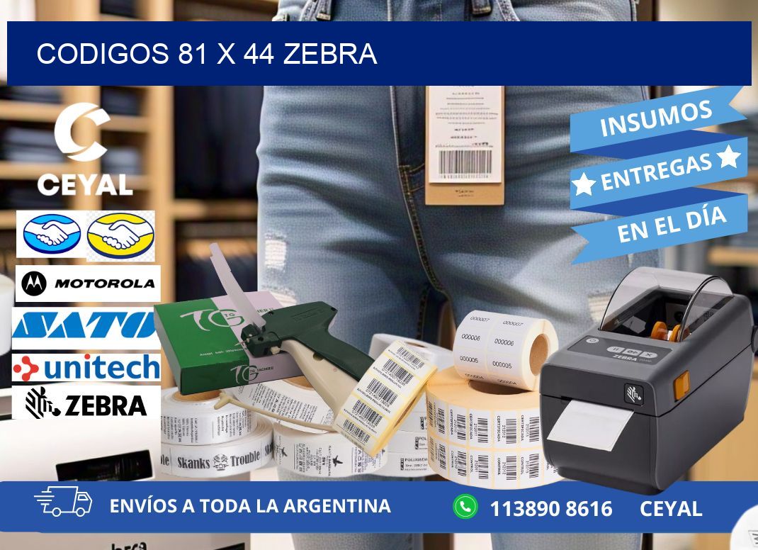 codigos 81 x 44 zebra