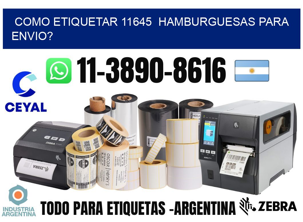 como etiquetar 11645 hamburguesas para envio?