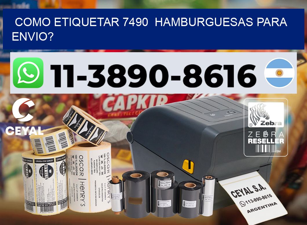 como etiquetar 7490  hamburguesas para envio?