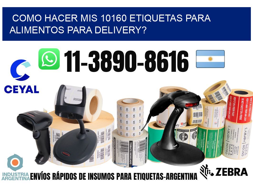 como hacer mis 10160 etiquetas para alimentos para delivery?