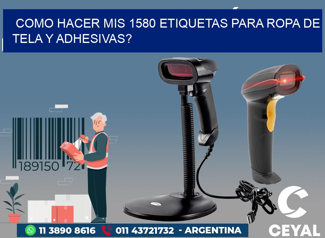 como hacer mis 1580 etiquetas para ropa de tela y adhesivas?
