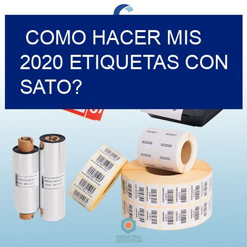 como hacer mis 2020 etiquetas con sato?