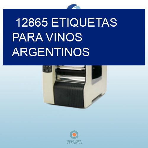 12865 Etiquetas para vinos argentinos