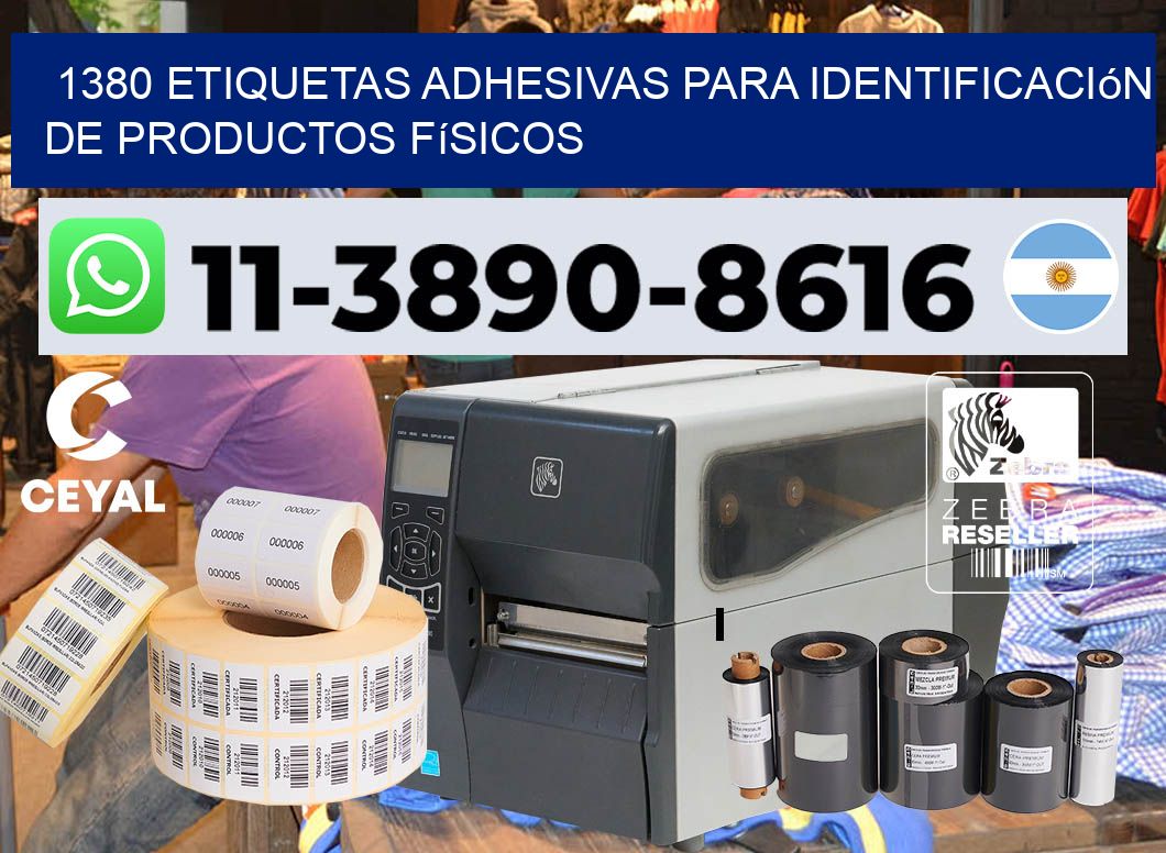 1380 Etiquetas adhesivas para identificación de productos físicos