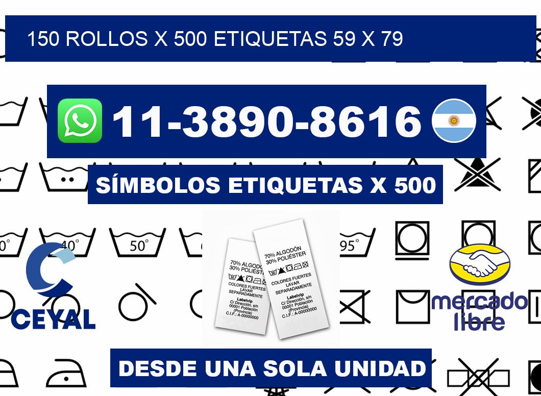 150 rollos x 500 etiquetas 59 x 79