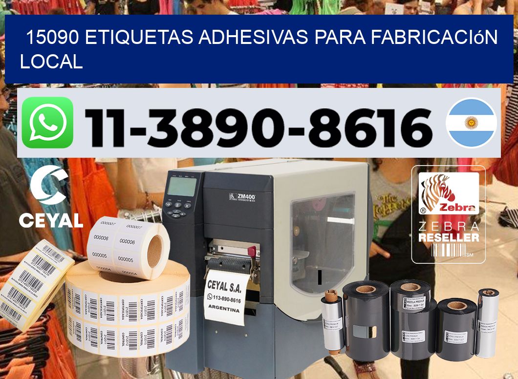 15090 Etiquetas adhesivas para fabricación local