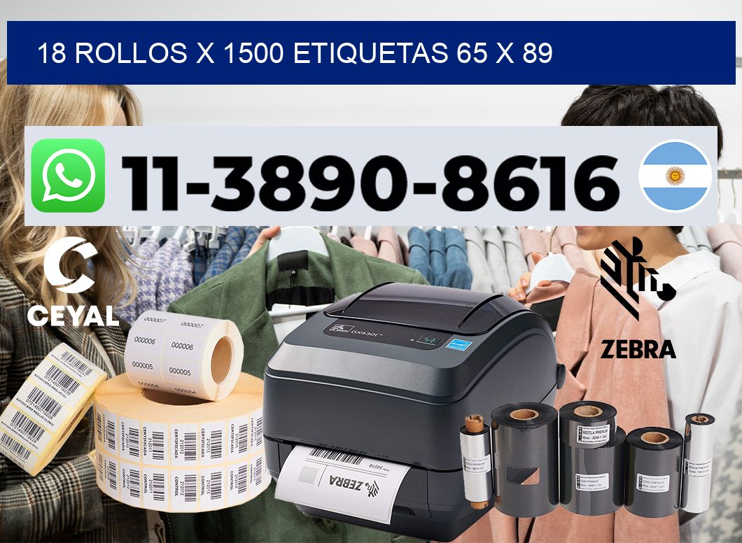 18 rollos x 1500 etiquetas 65 x 89