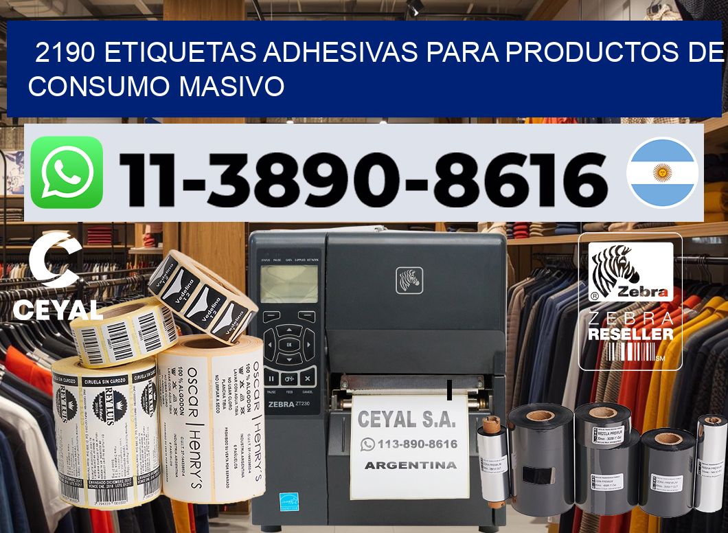 2190 Etiquetas adhesivas para productos de consumo masivo