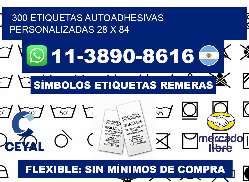300 Etiquetas autoadhesivas personalizadas 28 x 84