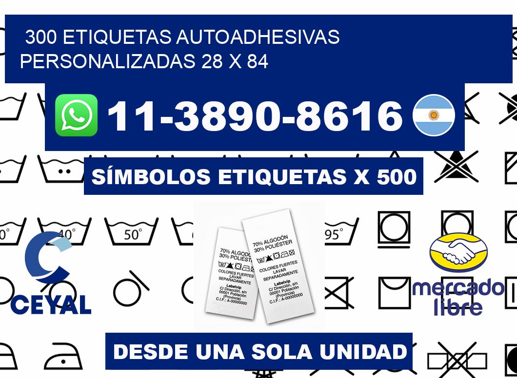 300 Etiquetas autoadhesivas personalizadas 28 x 84