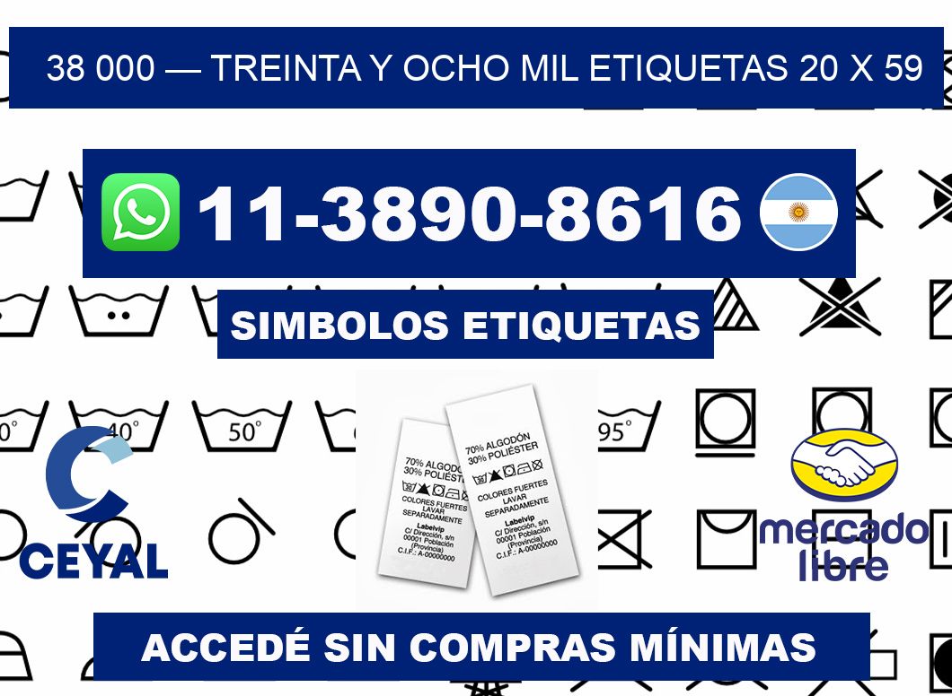 38 000 — treinta y ocho mil etiquetas 20 x 59