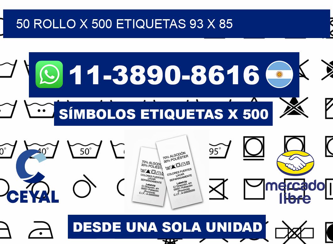 50 rollo x 500 etiquetas 93 x 85