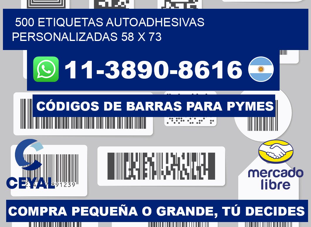 500 Etiquetas autoadhesivas personalizadas 58 x 73