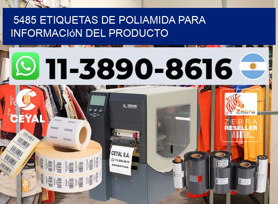 5485 Etiquetas de poliamida para información del producto