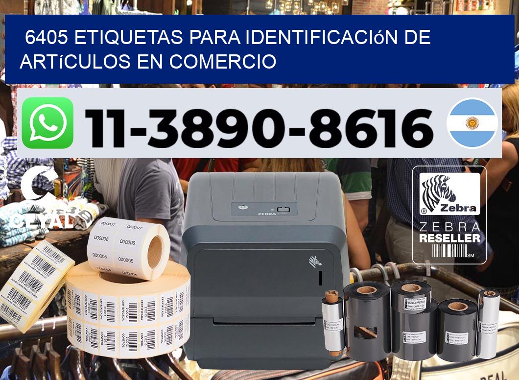 6405 Etiquetas para identificación de artículos en comercio