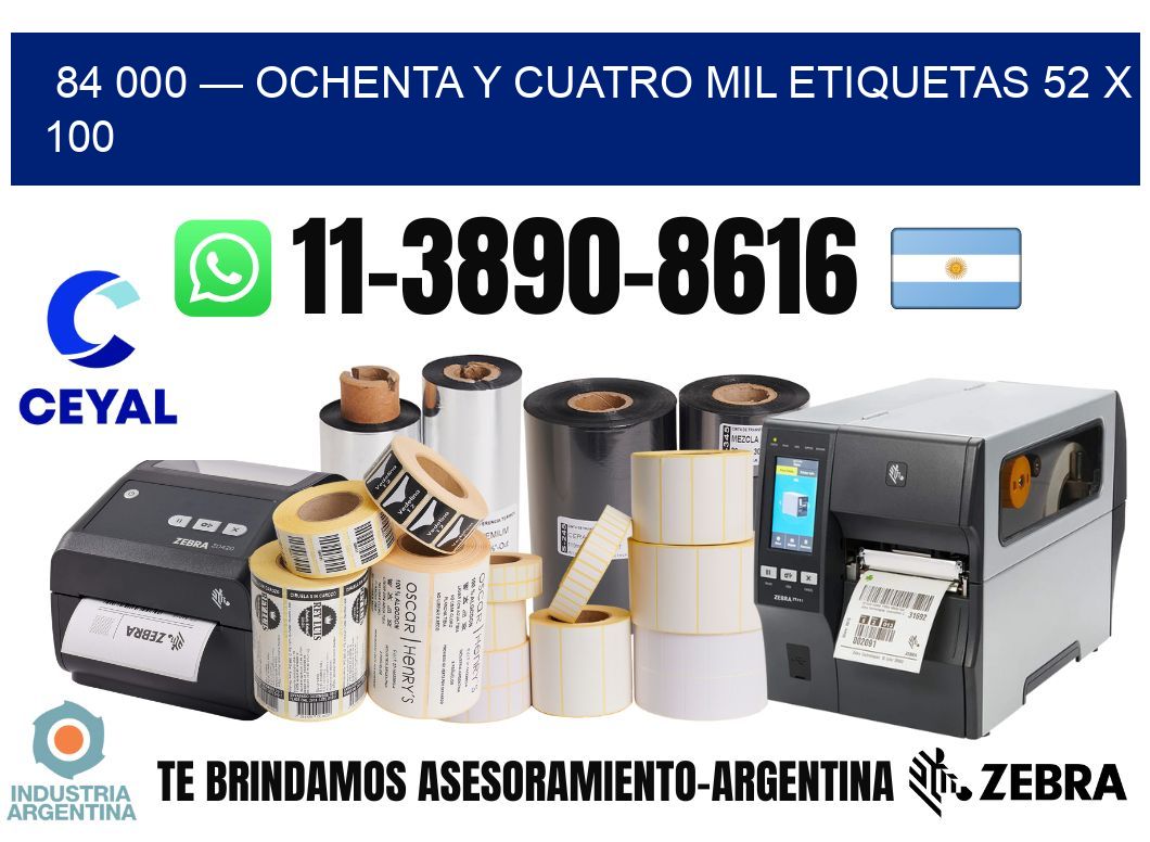 84 000 — ochenta y cuatro mil etiquetas 52 x 100