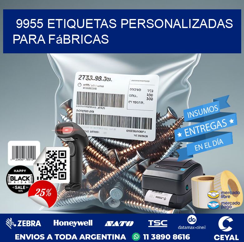 9955 Etiquetas personalizadas para fábricas