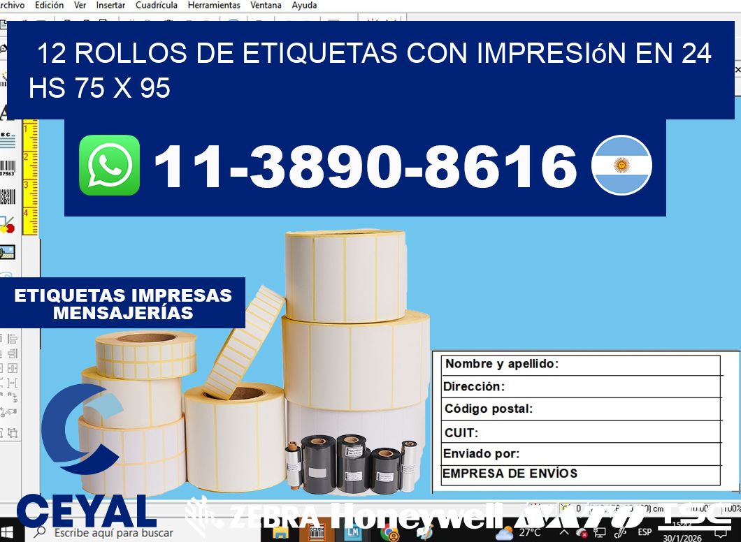 12 rollos de etiquetas con impresión en 24 hs 75 x 95