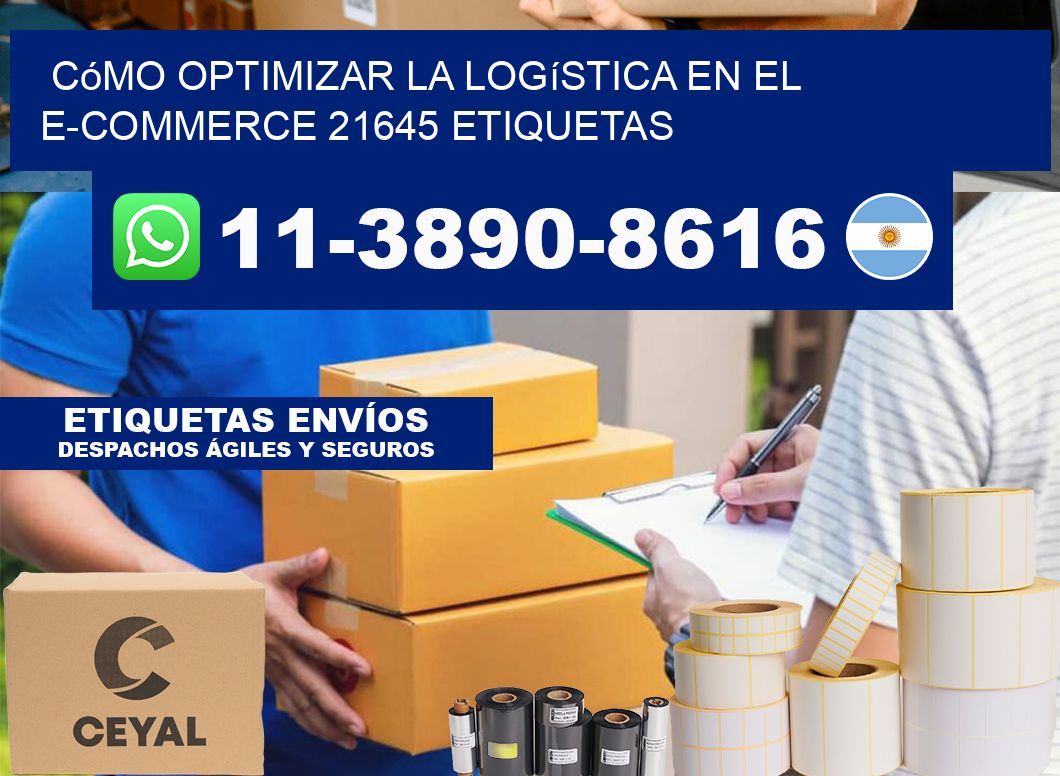 Cómo optimizar la logística en el e-commerce 21645 etiquetas