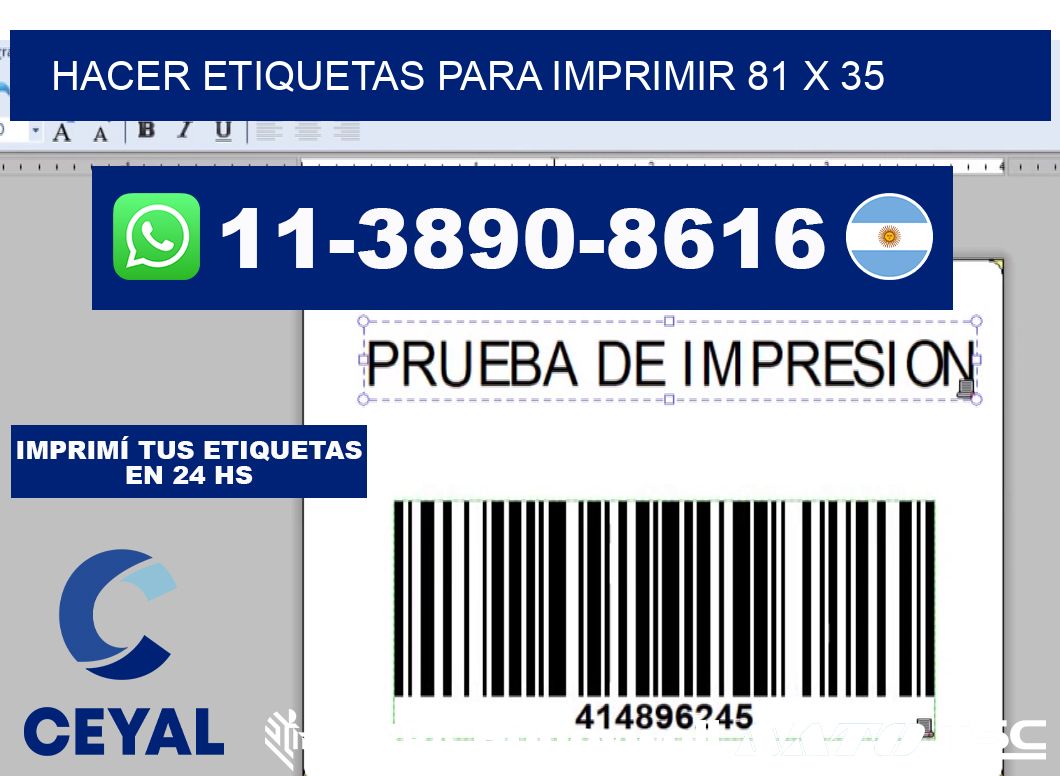 Hacer etiquetas para imprimir 81 x 35