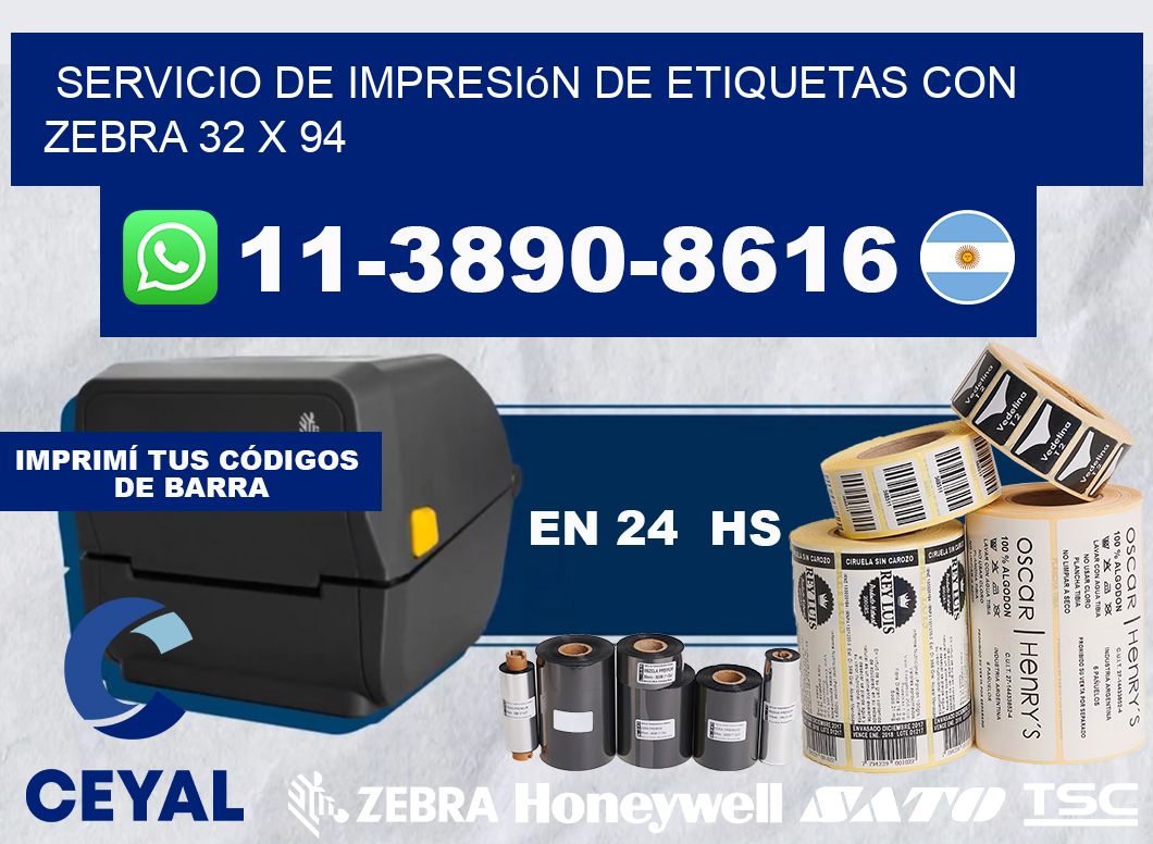 servicio de impresión de etiquetas con Zebra 32 x 94