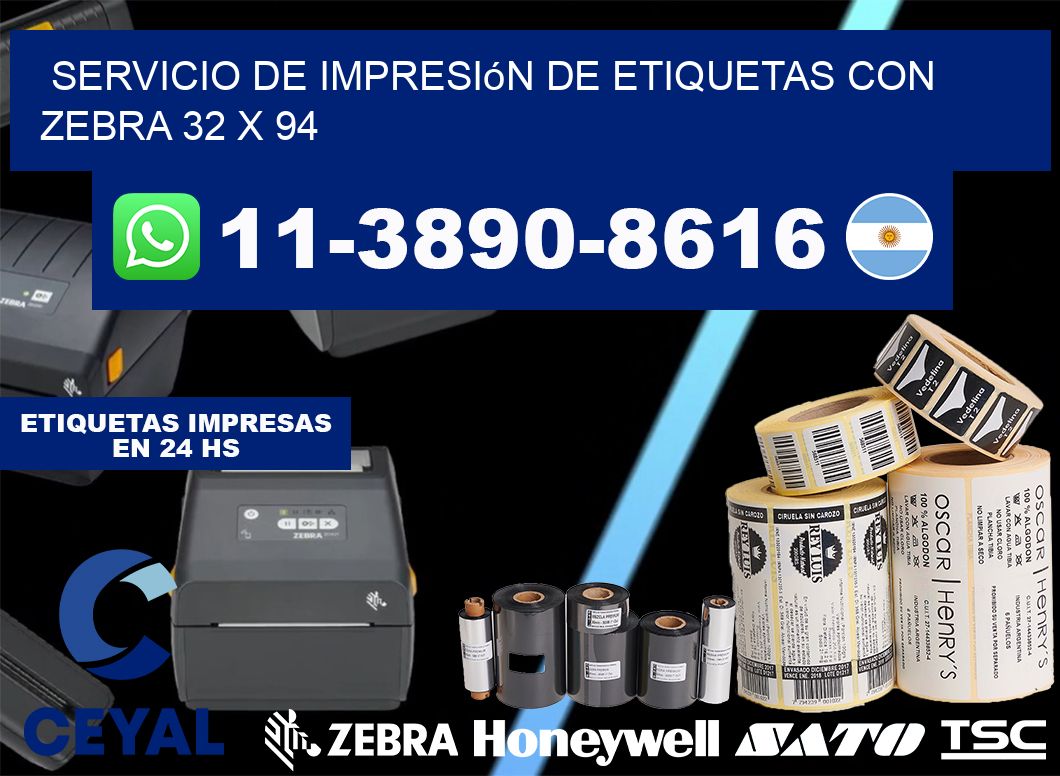 servicio de impresión de etiquetas con Zebra 32 x 94