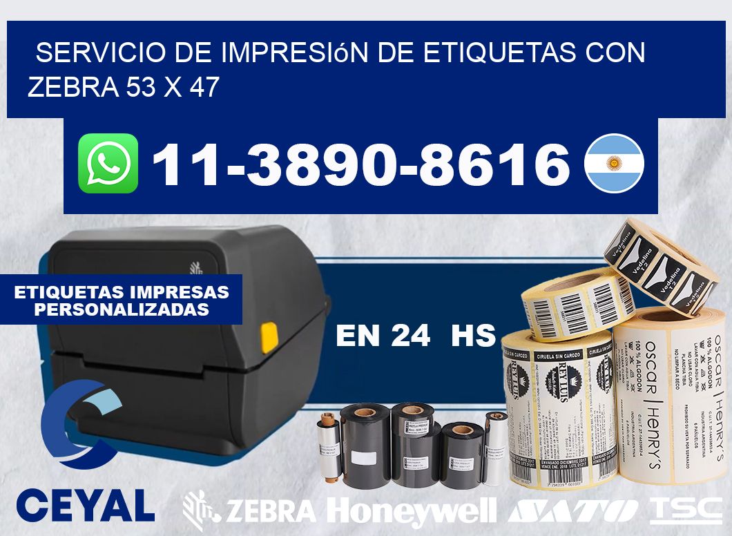 servicio de impresión de etiquetas con Zebra 53 x 47