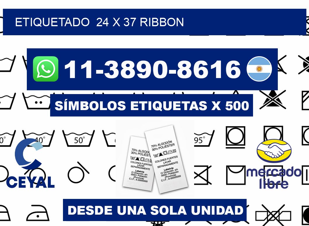 Etiquetado  24 x 37 ribbon