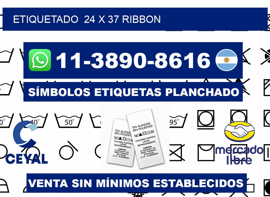 Etiquetado  24 x 37 ribbon