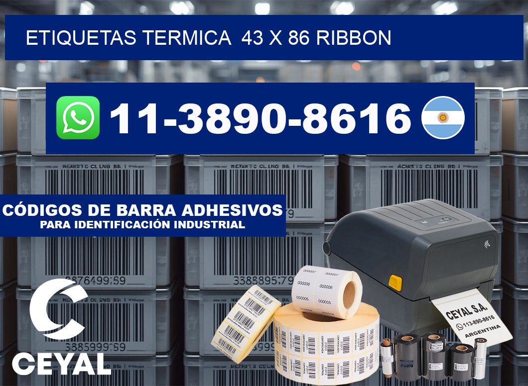 Etiquetas termica  43 x 86 ribbon