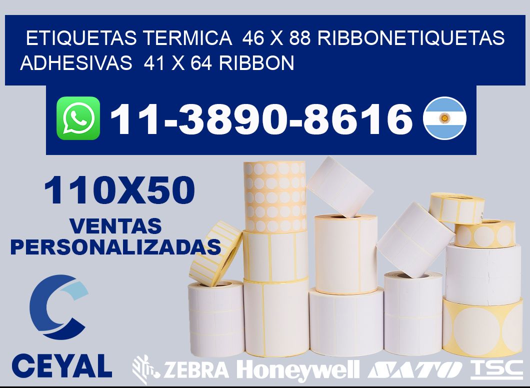 Etiquetas termica 46 x 88 ribbonEtiquetas adhesivas 41 x 64 ribbon