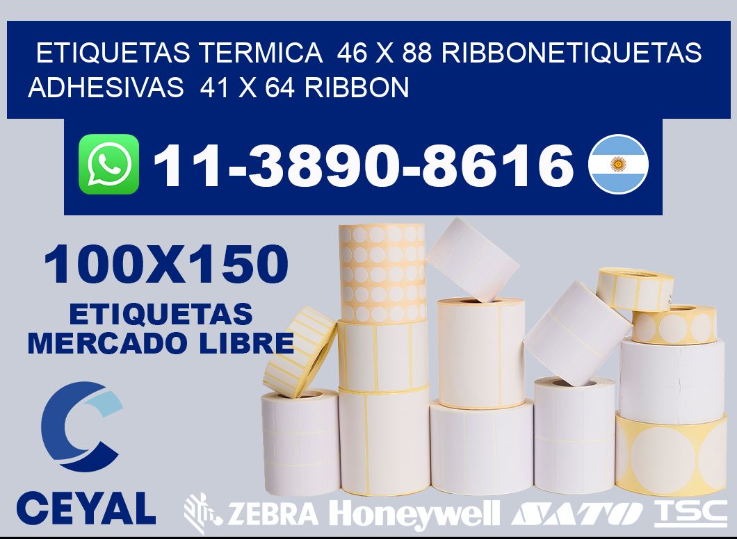 Etiquetas termica 46 x 88 ribbonEtiquetas adhesivas 41 x 64 ribbon