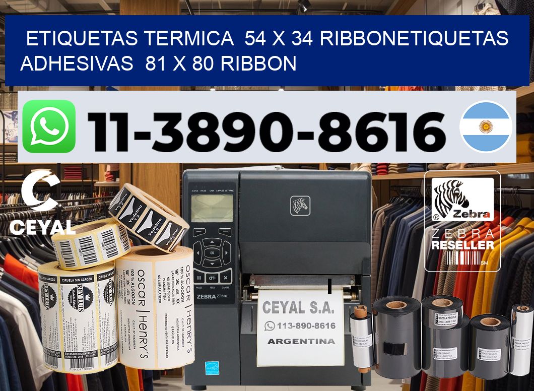 Etiquetas termica  54 x 34 ribbonEtiquetas adhesivas  81 x 80 ribbon