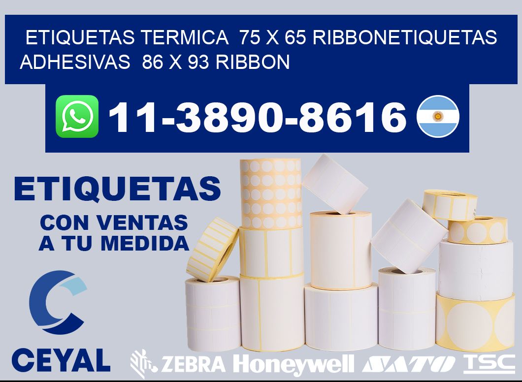 Etiquetas termica 75 x 65 ribbonEtiquetas adhesivas 86 x 93 ribbon