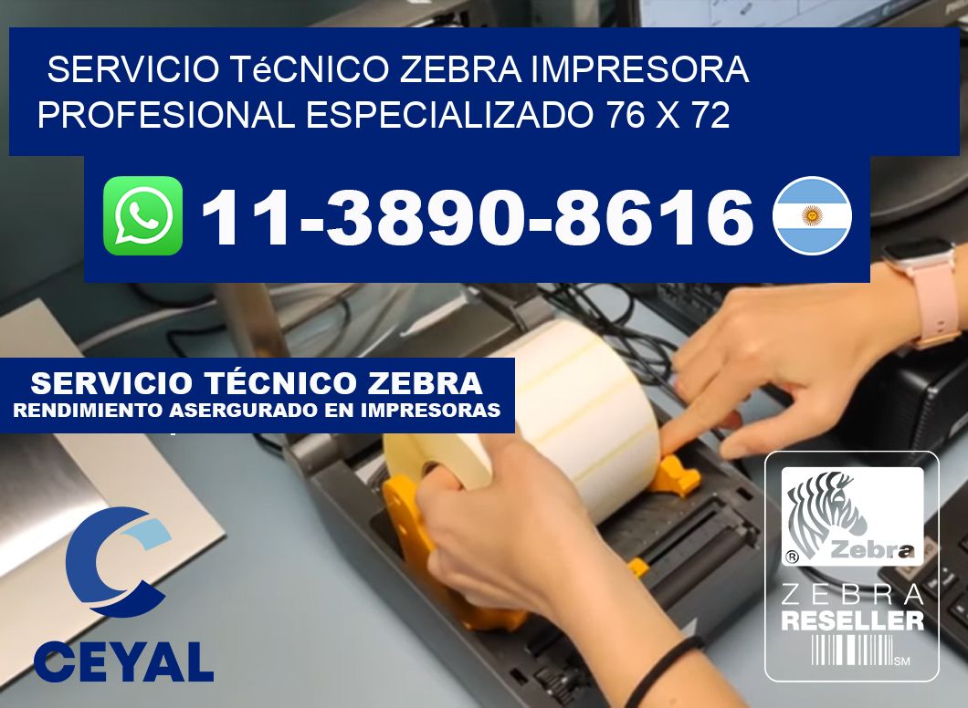 Servicio Técnico Zebra Impresora Profesional Especializado 76 x 72