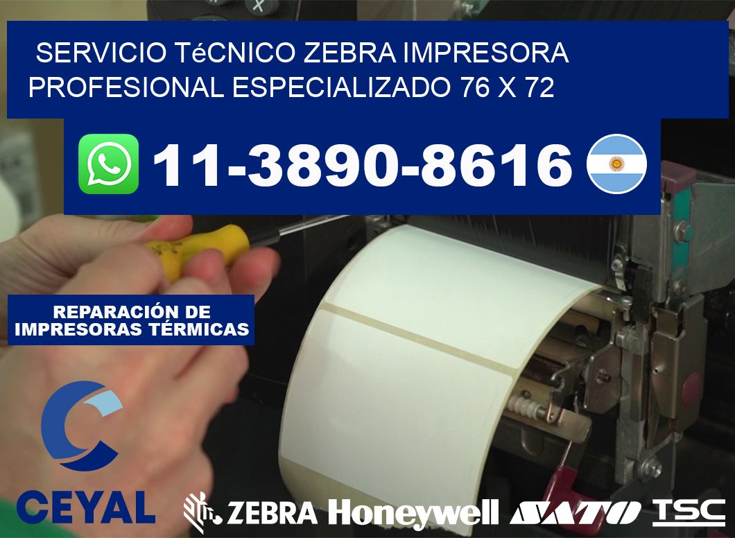 Servicio Técnico Zebra Impresora Profesional Especializado 76 x 72