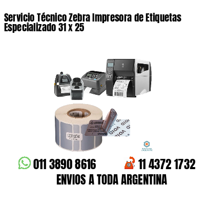 Servicio Técnico Zebra Impresora de Etiquetas Especializado 31 x 25