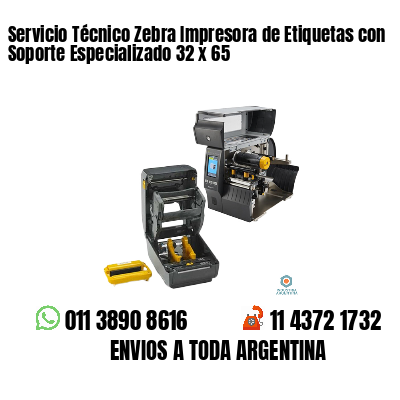 Servicio Técnico Zebra Impresora de Etiquetas con Soporte Especializado 32 x 65