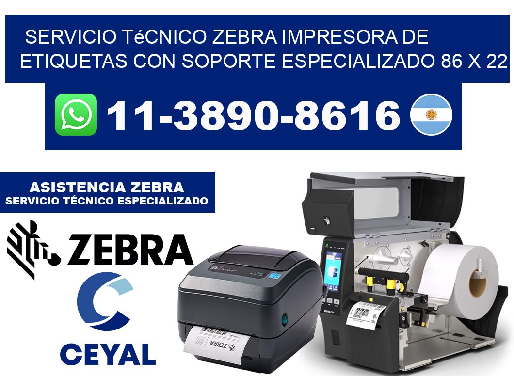 Servicio Técnico Zebra Impresora de Etiquetas con Soporte Especializado 86 x 22