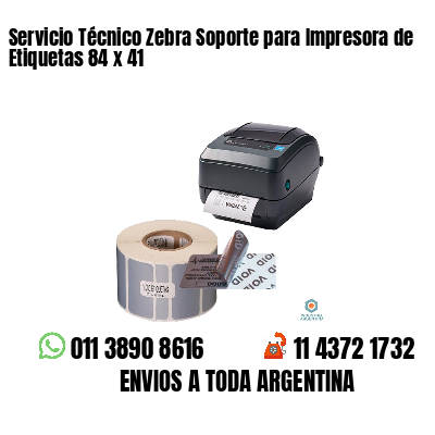 Servicio Técnico Zebra Soporte para Impresora de Etiquetas 84 x 41