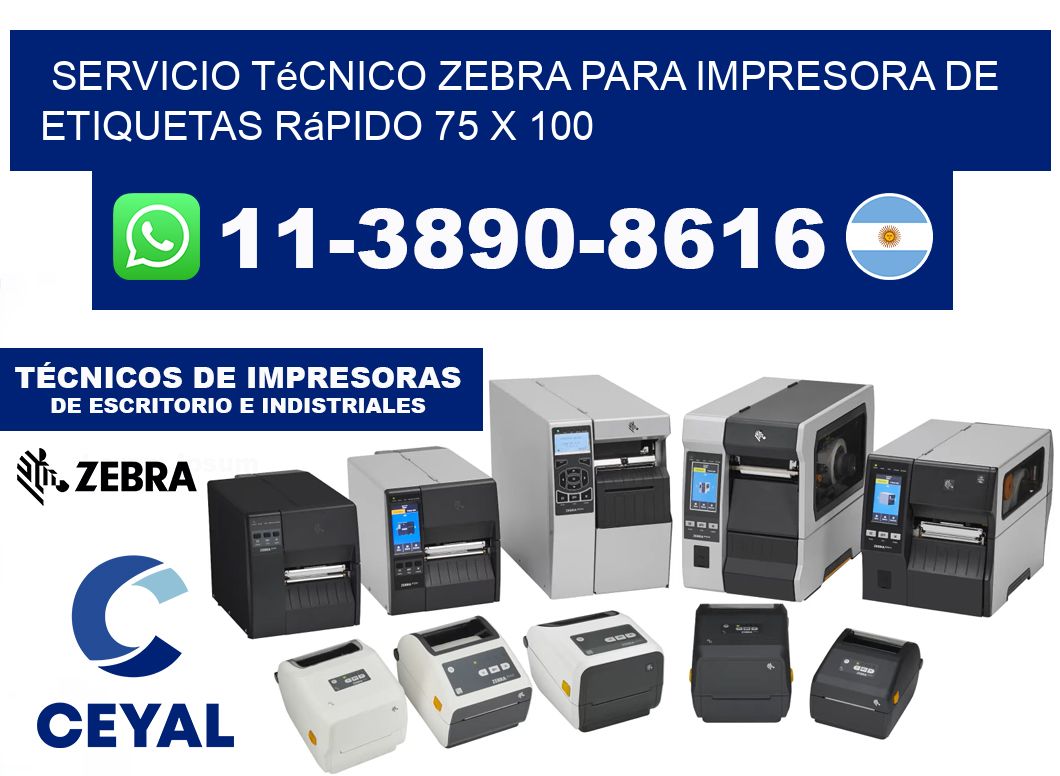 Servicio Técnico Zebra para Impresora de Etiquetas Rápido 75 x 100