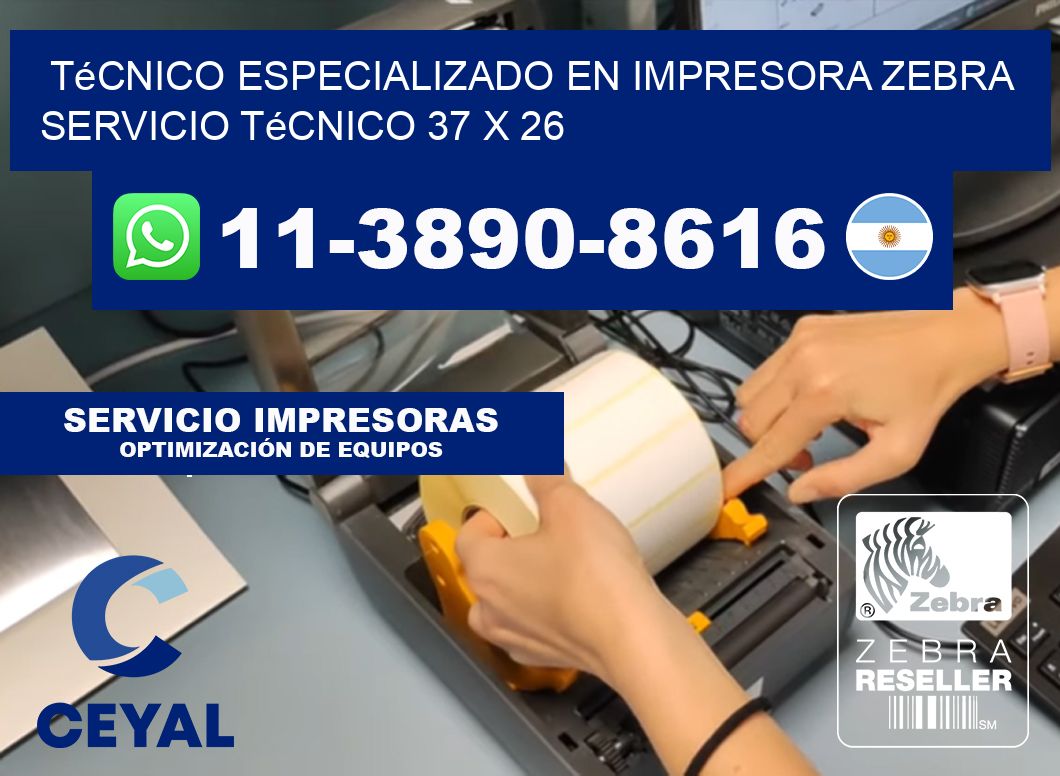 Técnico Especializado en Impresora Zebra Servicio Técnico 37 x 26