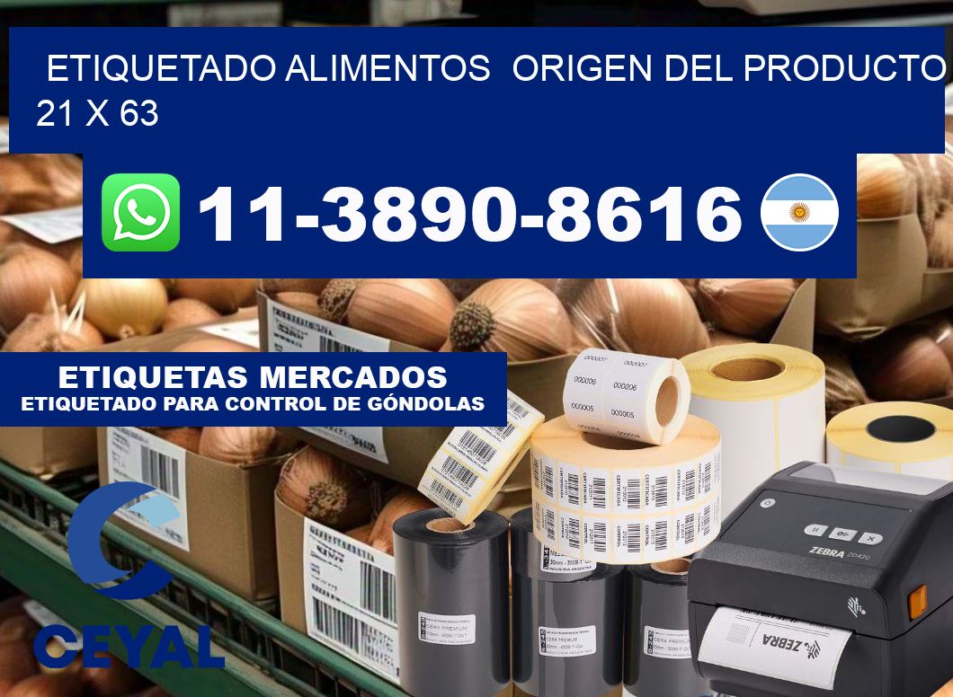 etiquetado alimentos  Origen del producto 21 x 63