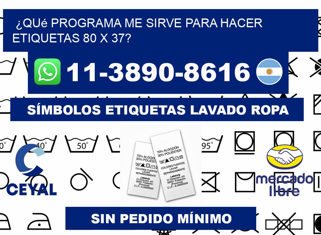 ¿Qué programa me sirve para hacer etiquetas 80 x 37?