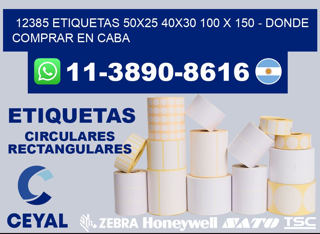 12385 etiquetas 50x25 40x30 100 x 150 - Donde Comprar en Caba